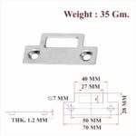 MS & Zinc Striker Plate For Cupboard Lock